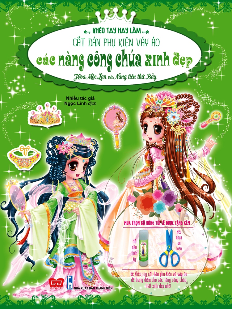 Bìa sách Khéo Tay Hay Làm - Các Nàng Công Chúa Xinh Đẹp: Hoa Mộc Lan Và Nàng Tiên Thứ Bảy